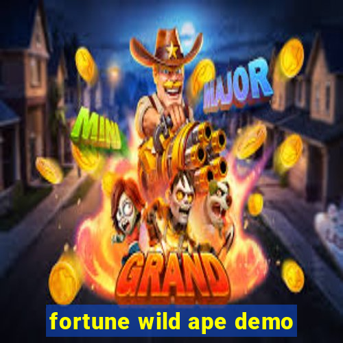 fortune wild ape demo